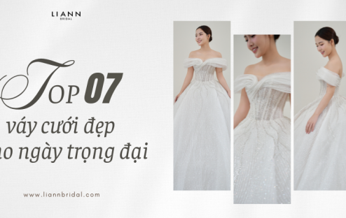 Top 7 Mẫu Váy Cưới Đẹp Cho Ngày Lễ Trọng Đại